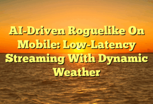 AI-Driven Roguelike On Mobile: Low-Latency Streaming With Dynamic Weather