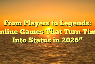From Players to Legends: Online Games That Turn Time Into Status in 2026”