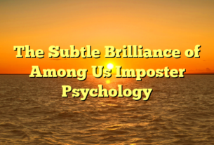 The Subtle Brilliance of Among Us Imposter Psychology